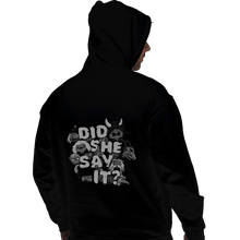 Load image into Gallery viewer, Secret_Shirts Pullover Hoodies, Unisex / Small / Black Did She Say It