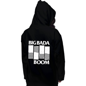 Daily_Deal_Shirts Pullover Hoodies, Unisex / Small / Black Big Bada Boom