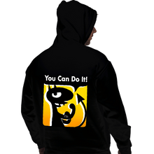 Load image into Gallery viewer, Shirts Pullover Hoodies, Unisex / Small / Black You Can Do It