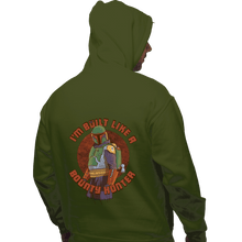 Load image into Gallery viewer, Secret_Shirts Pullover Hoodies, Unisex / Small / Military Green Built Like A BountyHunter