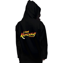 Load image into Gallery viewer, Daily_Deal_Shirts Pullover Hoodies, Unisex / Small / Black Kenough!
