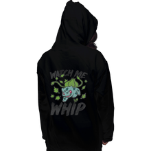 Load image into Gallery viewer, Shirts Pullover Hoodies, Unisex / Small / Black Watch Me Whip