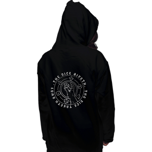 Shirts Pullover Hoodies, Unisex / Small / Black The Dice Giveth