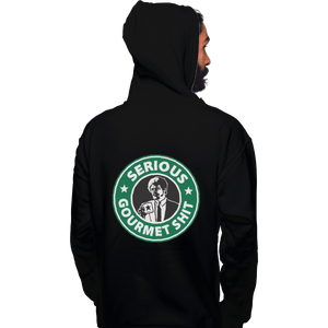 Shirts Pullover Hoodies, Unisex / Small / Black Serious Gourmet Coffee
