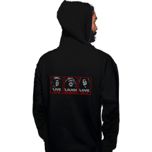 Load image into Gallery viewer, Daily_Deal_Shirts Pullover Hoodies, Unisex / Small / Black Live Laugh Love The Empire