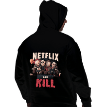Load image into Gallery viewer, Shirts Pullover Hoodies, Unisex / Small / Black Netflix And Kill