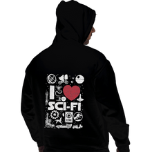 Load image into Gallery viewer, Shirts Zippered Hoodies, Unisex / Small / Black I Love Sci-Fi