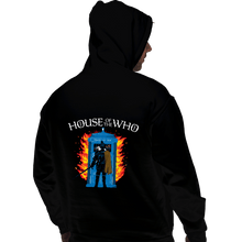 Load image into Gallery viewer, Daily_Deal_Shirts Pullover Hoodies, Unisex / Small / Black House Of The Who