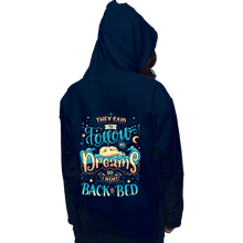 Load image into Gallery viewer, Daily_Deal_Shirts Pullover Hoodies, Unisex / Small / Navy Back To Dreaming