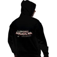 Load image into Gallery viewer, Last_Chance_Shirts Pullover Hoodies, Unisex / Small / Black Sarcastic Man