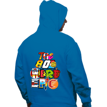 Load image into Gallery viewer, Shirts Pullover Hoodies, Unisex / Small / Sapphire 80s Were Epic