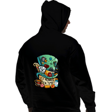 Load image into Gallery viewer, Daily_Deal_Shirts Pullover Hoodies, Unisex / Small / Black It's Always Tea Time
