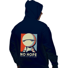 Load image into Gallery viewer, Shirts Pullover Hoodies, Unisex / Small / Navy No Hope