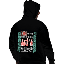 Load image into Gallery viewer, Daily_Deal_Shirts Pullover Hoodies, Unisex / Small / Black Walketh Into Mordor