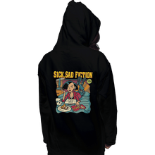 Load image into Gallery viewer, Shirts Pullover Hoodies, Unisex / Small / Black Sick Sad Fiction
