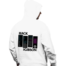 Load image into Gallery viewer, Secret_Shirts Pullover Hoodies, Unisex / Small / White Hackers The Gibson
