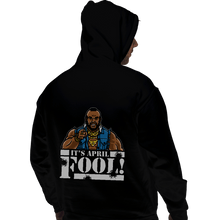 Load image into Gallery viewer, Shirts Pullover Hoodies, Unisex / Small / Black April Fool