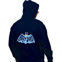 Load image into Gallery viewer, Daily_Deal_Shirts Pullover Hoodies, Unisex / Small / Navy Batdad