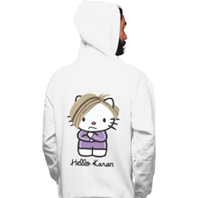 Load image into Gallery viewer, Shirts Pullover Hoodies, Unisex / Small / White Hello Karen