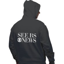 Load image into Gallery viewer, Shirts Pullover Hoodies, Unisex / Small / Charcoal See BS News