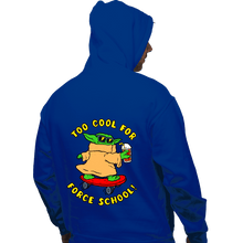 Load image into Gallery viewer, Secret_Shirts Pullover Hoodies, Unisex / Small / Royal Blue Too Cool