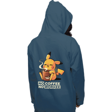Load image into Gallery viewer, Secret_Shirts Pullover Hoodies, Unisex / Small / Indigo Blue No Coffee Pikachu