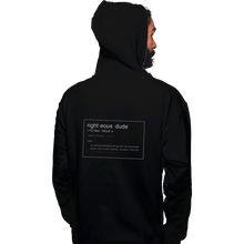 Load image into Gallery viewer, Shirts Pullover Hoodies, Unisex / Small / Black Righteous Dude