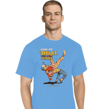 Load image into Gallery viewer, Daily_Deal_Shirts T-Shirts, Tall / Large / Royal Blue Deal With Your Fears
