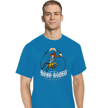 Load image into Gallery viewer, Secret_Shirts T-Shirts, Tall / Large / Royal Blue Robo-Rodeo