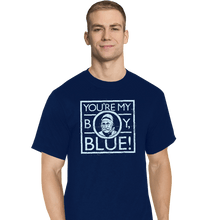 Load image into Gallery viewer, Secret_Shirts T-Shirts, Tall / Large / Navy My Boy Blue