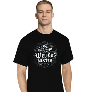 Daily_Deal_Shirts T-Shirts, Tall / Large / Black We Are The Weirdos