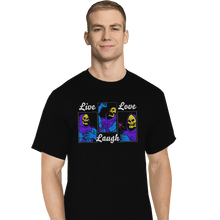 Load image into Gallery viewer, Shirts T-Shirts, Tall / Large / Black Live Laugh Love