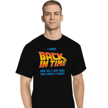 Load image into Gallery viewer, Daily_Deal_Shirts T-Shirts, Tall / Large / Black Lousy Back In Time Shirt