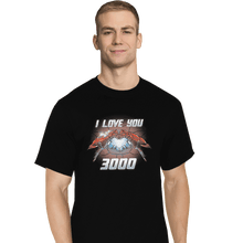 Load image into Gallery viewer, Shirts T-Shirts, Tall / Large / Black I Love You 3000
