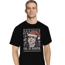 Load image into Gallery viewer, Shirts T-Shirts, Tall / Large / Black Oh hi Santa