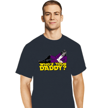 Load image into Gallery viewer, Daily_Deal_Shirts T-Shirts, Tall / Large / Dark Heather Who's Your Daddy