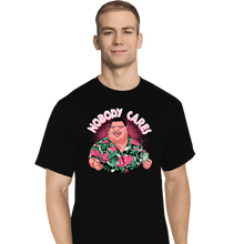 Load image into Gallery viewer, Daily_Deal_Shirts T-Shirts, Tall / Large / Black Nobody Cares