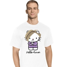 Load image into Gallery viewer, Shirts T-Shirts, Tall / Large / White Hello Karen