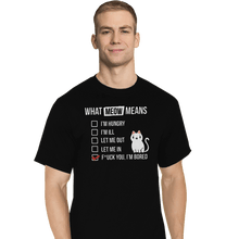 Load image into Gallery viewer, Shirts T-Shirts, Tall / Large / Black Meow Meaning