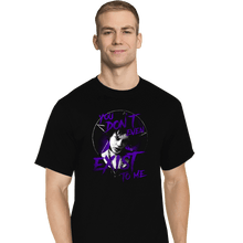 Load image into Gallery viewer, Daily_Deal_Shirts T-Shirts, Tall / Large / Black You Don't Even Exist To Me