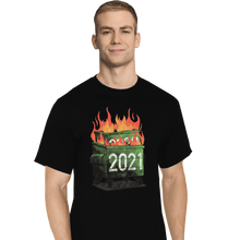 Load image into Gallery viewer, Shirts T-Shirts, Tall / Large / Black 2021 Double Dumpster Fire
