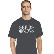 Load image into Gallery viewer, Shirts T-Shirts, Tall / Large / Charcoal See BS News