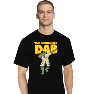 Shirts T-Shirts, Tall / Large / Black The Incredible Dab