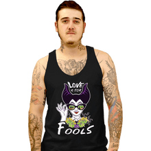 Load image into Gallery viewer, Daily_Deal_Shirts Tank Top, Unisex / Small / Black Love Is For Fools