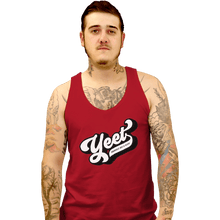 Load image into Gallery viewer, Shirts Tank Top, Unisex / Small / Red Yeet Yourself