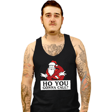 Load image into Gallery viewer, Daily_Deal_Shirts Tank Top, Unisex / Small / Black Ho You Gonna
