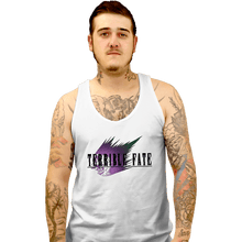 Load image into Gallery viewer, Secret_Shirts Tank Top, Unisex / Small / White A Terrible Fate