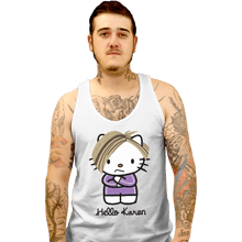 Load image into Gallery viewer, Shirts Tank Top, Unisex / Small / White Hello Karen
