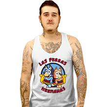 Load image into Gallery viewer, Secret_Shirts Tank Top, Unisex / Small / White Las Perras Hermanas