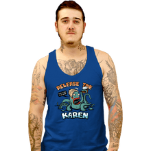 Load image into Gallery viewer, Shirts Tank Top, Unisex / Small / Royal Blue Release The Karen
